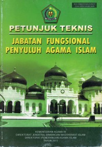 Image of Petunjuk Teknis: Jabatan Fungsional Penyuluh Agama Islam