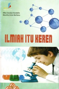 Image of Ilmiah Itu Keren