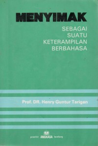 Image of Menyimak Sebagai Suatu Keterampilan Berbahasa