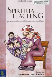 Image of Spiritual Teaching: agar guru senantiasa mencintai pekerjaan dan anak didiknya