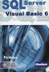 Image of SQL Server dengan Visual Basic 6 untuk Orang Awam