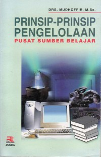 Image of Prinsip-Prinsip Pengelolaan Pusat Sumber Belajar
