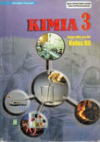 Image of Kimia 3 Untuk SMA dan MA Kelas XII
