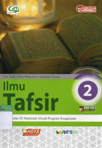 Image of Ilmu Tafsir 2: untuk Kelas XI Madrasah Aliyah Program Keagamaan