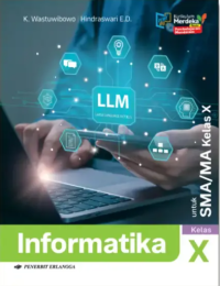 Image of Informatika SMA/MA Kelas X KM Revisi PM