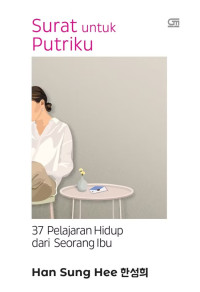 Image of Surat untuk Putriku