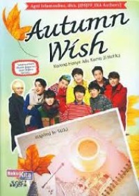 Image of Autumn Wish: karena Hanya Ada Kamu di Hatiku