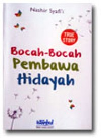 Image of Bocah-Bocah Pembawa Hidayah
