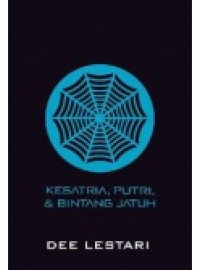 Image of Kesatria, Putri, & Bintang Jatuh