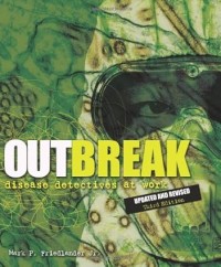 Image of Outbreak: disease detectives at work