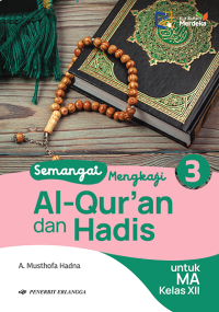 Image of Semangat Mengkaji Al-Qur'an dan Hadis 3 Kurikulum Merdeka
