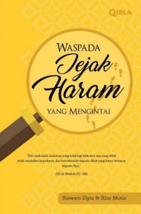 Image of Waspada Jejak Haram Yang Mengintai