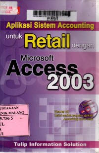 Image of Aplikasi Sistem Accounting Untuk Retail dengan Microsoft Access 2003