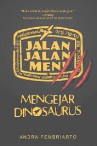 Image of Jalan-Jalan Men!: Mengejar Dinosaurus