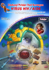 Image of Lindungi Pelajar Dari Serangan Virus HIV/AIDS