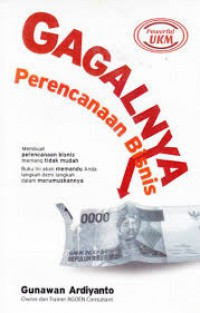 Image of Gagalnya Perencanaan Bisnis
