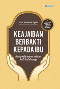 Image of Keajaiban Berbakti Kepada Ibu