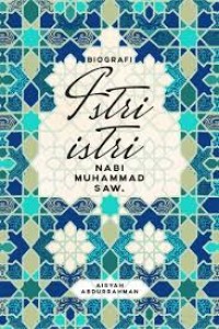 Image of Biografi Istri-Istri Nabi Muhammad SAW