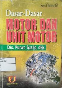 Image of Dasar-Dasar Motor dan Unit Motor