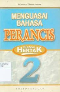 Image of Menguasai Bahasa Perancis: Sistem Hertak 2