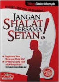 Image of Jangan Shalat Bersama Setan!