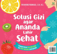 Image of Solusi Gizi agar Ananda Lahir Sehat